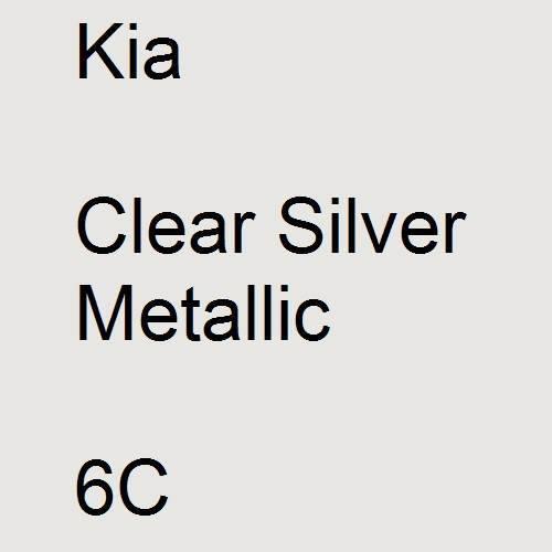 Kia, Clear Silver Metallic, 6C.